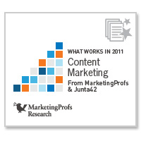 What Works in 2011: Content Marketing